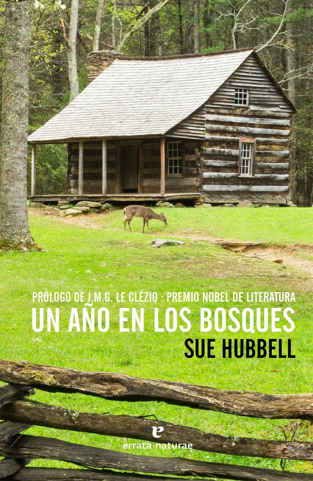 Un año en los bosques. Sue Hubbell.