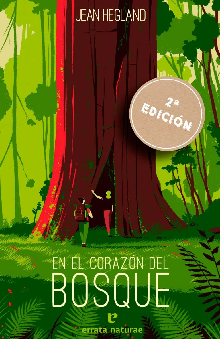 En el corazón del bosque. Jean Hegland. 2º Edición.